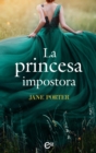 La princesa impostora - eBook