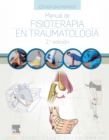 Manual de fisioterapia en Traumatologia - eBook