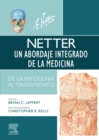 Netter. Un abordaje integrado de la medicina : Patogenesis y tratamiento - eBook