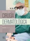 Atlas de cirugia dermatologica - eBook