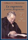 La eugenesia y otras desgracias - eBook