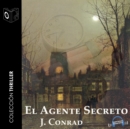 El Agente Secreto - Dramatizado - eAudiobook