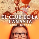 El club de la canasta - eAudiobook