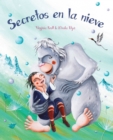 Secretos en la nieve (Snowbound Secrets) - eBook