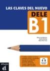 Las claves del nuevo DELE B1 + MP3 - Book