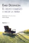 El viento comenzo a mecer la hierba - eBook