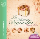 El cuento de la senora Bigarilla - Dramatizado - eAudiobook