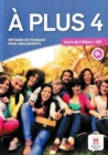 A plus 4 – Livre de l’eleve + audio CD. B1 - Book