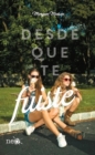 Desde que te fuiste - eBook