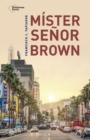 Mister Senor Brown - eBook