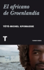 El africano de Groenlandia - eBook