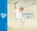 Emmanuel Kelly : Dream Big! - eBook