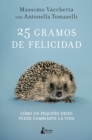 25 gramos de felicidad - eBook