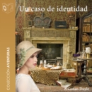 Un caso de identidad - Dramatizado - eAudiobook