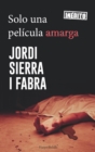 Solo una pelicula amarga - eBook