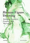 Human Figure Drawing: Drawing Gestures, Postures and Movements - Book