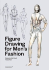 Figure Drawing for Men's Fashion - Book