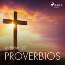 La Biblia: 20 Proverbios - eAudiobook