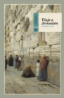 Viaje a Jerusalen - eBook