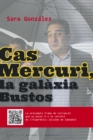 Cas Mercuri, la galaxia Bustos - eBook