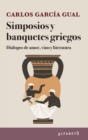 Simposios y banquetes griegos - eBook