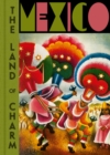 Mexico: The Land of Charm - Book