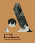 Battered Latin America - Book
