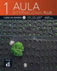 Aula Internacional Plus 1 + audio download : Libro del alumno (A1) - Book