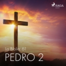 La Biblia: 61 Pedro 2 - eAudiobook