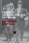 Memorias de un anarquista en prision - eBook