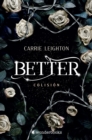 Better. Colision - eBook