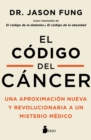 El codigo del cancer - eBook