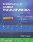 Bases biomecanicas del sistema musculoesqueletico - Book