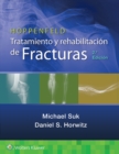 Hoppenfeld. Tratamiento y rehabilitacion de fracturas - Book
