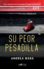 Su peor pesadilla - eBook