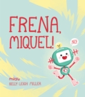Frena, Miquel! - eBook