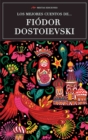 Los mejores cuentos de Fiodor Dostoievski - eBook