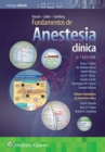 Barash, Cullen y Stoelting. Fundamentos de anestesia clinica - Book