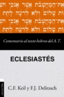 Comentario al texto hebreo del Antiguo Testamento-Eclesiastes - eBook