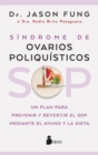 SOP: Sindrome de Ovarios Poliquisticos - eBook