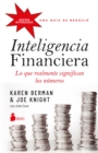 Inteligencia financiera: lo que realmente significan los numeros - eBook