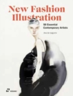 New Fashion Illustration: 50 Essential Contemporary Artists - Book