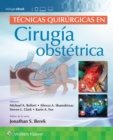 Tecnicas quirurgicas en cirugia obstetrica - Book