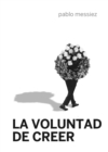 La voluntad de creer - eBook