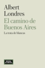 El camino de Buenos Aires - eBook