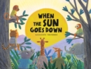 When the Sun Goes Down - Book