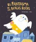 El fantasma de las bragas rotas - eBook