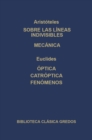 Sobre las lineas indivisibles. Mecanica. Optica. caoptrica. Fenomenos. - eBook