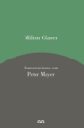 Milton Glaser. Conversaciones con Peter Mayer - eBook