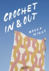Crochet In & Out : 35 disenos para disfrutar en tu casa y al aire libre - eBook